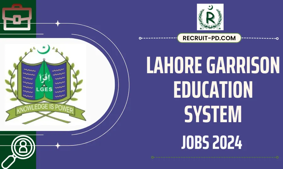 Lahore Garrison Education System LGES Jobs November 2024